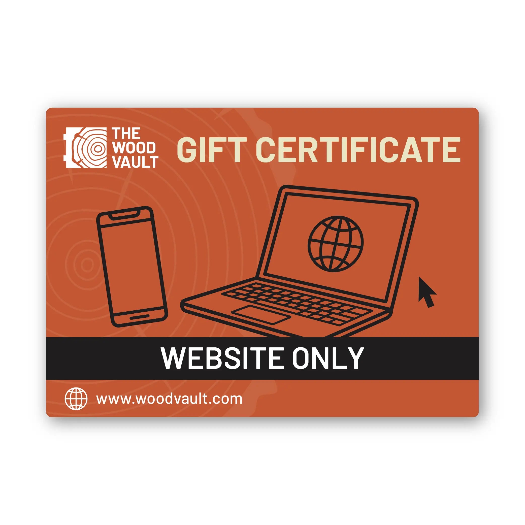 The Wood Vault Website Only Gift Card