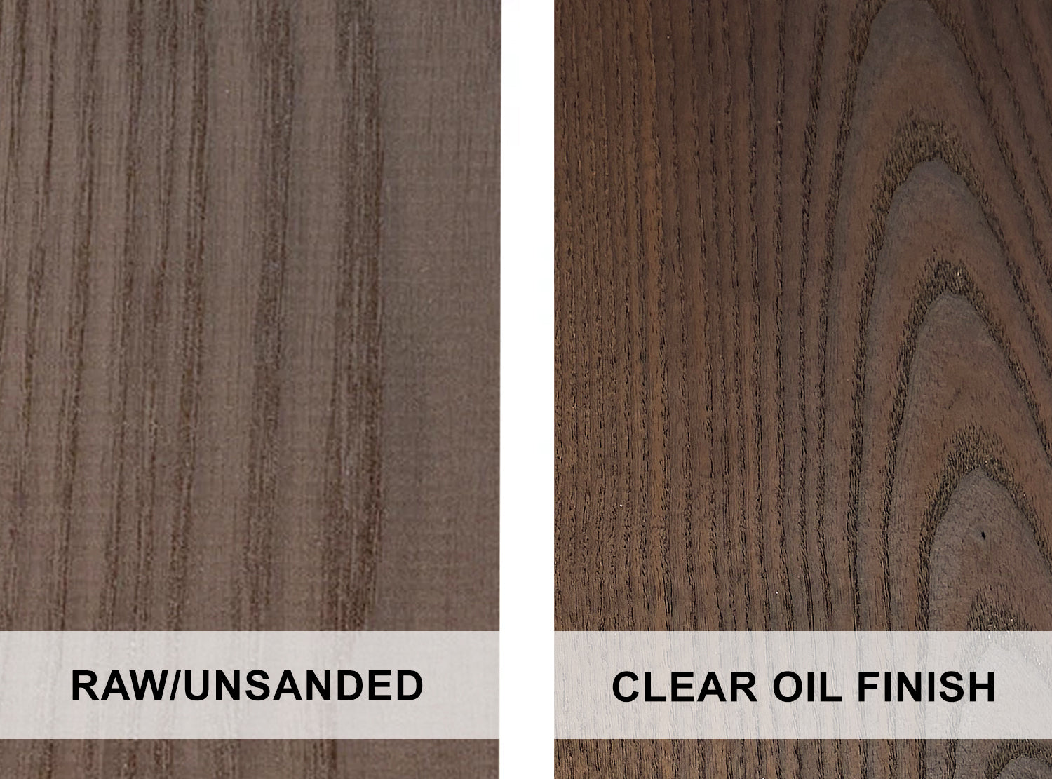 Roasted Ash - example of raw wood and with a clear oil finish
