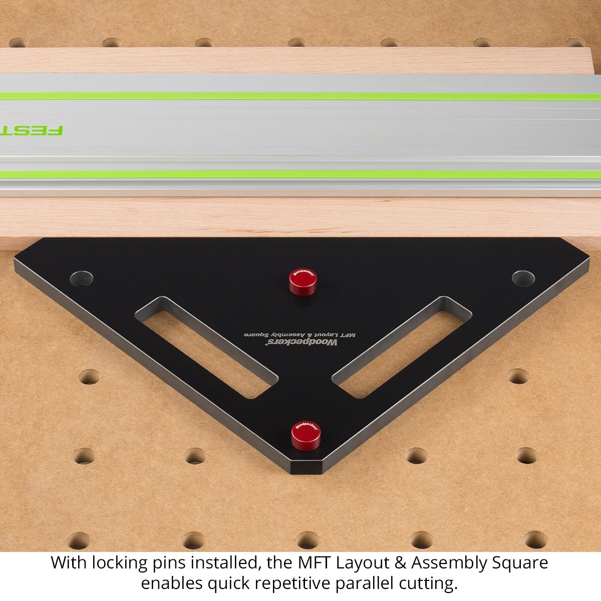 Woodpeckers - MFT Layout & Assembly Square